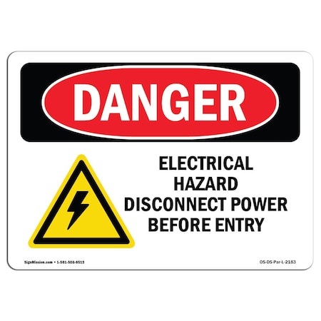 Signmission Safety Sign, OSHA Danger, 5" Height, 7" Width, Electrical Hazard Disconnect, Landscape OS-DS-D-57-L-2183